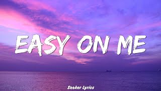 Adele  Easy On Me Lyrics [upl. by Ilegna]