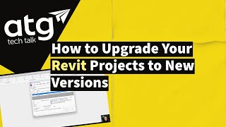 How to Upgrade Your Revit Projects to New Versions [upl. by Valencia]