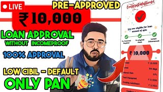 ✅️Rs10000 loan pre approved only PAN Instant loan approval 2024  Defaulters apply no incomeproof [upl. by Ecirual]