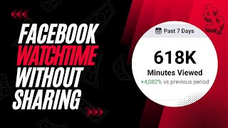 Complete Facebook Watch Time Method Without Sharing  How To Complete Facebook Watchtime [upl. by Annemarie]