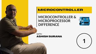 Lect No 1 Difference between Microcontroller and Microprocessor [upl. by Esilanna]