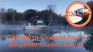 DeTour Great Loop North Channel Part2 [upl. by Phillie]