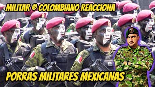 Militar Colombiano reacciona ®PORRAS MILITARES MEXICANAS [upl. by Clareta]