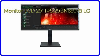 BEWERTUNG 2024 Monitor LCD 29quot IPS29BN650B LG WESENTLICHE Einzelheiten [upl. by Emmons226]