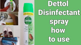 Dettol disinfectant spray [upl. by Ardnayek]