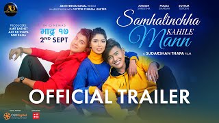 SAMHALINCHHA KAHILE MANN  Movie Official Trailer 2022  Pooja Sharma Akash Shrestha Sonam Topden [upl. by Monk]