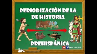 Periodización de la historia del Perú  PERIODIZACIÓN CIENTIFICA DE LA HISTORIA DEL PERÚ [upl. by Yreva]