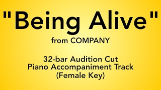 quotBeing Alivequot from Company  32bar Audition Cut Piano Accompaniment Female Key [upl. by Azeret]