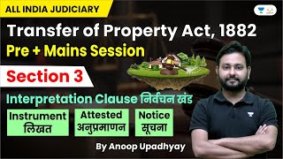 Transfer of Property Act  Section 3  Instrument  Attested  Notice  Anoop Upadhyay [upl. by Chassin]