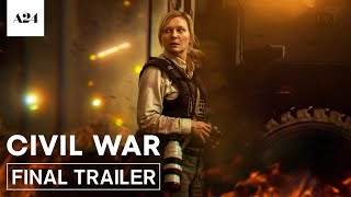 Civil War  Official Final Trailer HD  A24 [upl. by Leontina]