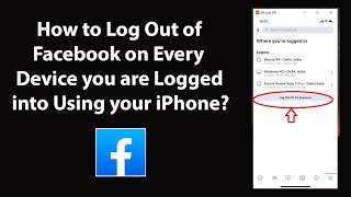 How to Log Out of Facebook on Every Device you are Logged into Using your iPhone [upl. by Enna242]