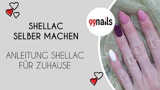 Shellac Nagellack selber machen  Anleitung Shellac für Zuhause [upl. by Aieken]