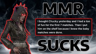 MMR in DBD shouldnt be a thing  Dead by Daylight [upl. by Jaquenetta763]