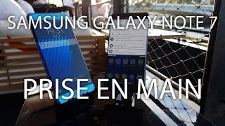 Prise en main du Samsung Galaxy Note 7 [upl. by Artamas]