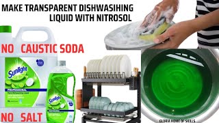 HOW TO MAKE TRANSPARENT DISHWASH LIQUID USING NITROSOL HOW TO MAKE LIQUID SOAP AT HOME [upl. by Kcirdef]