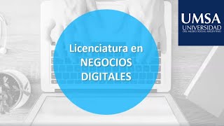 Charla Informativa sobre la Lic en Negocios Digitales en UMSA [upl. by Eneleuqcaj]