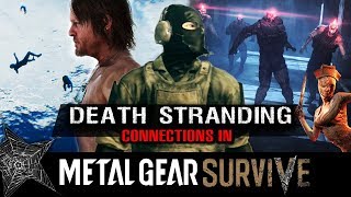 Death Stranding Similarities in Metal Gear SURVIVE  Underwater Purgatory Aliens amp more [upl. by Ladnar265]