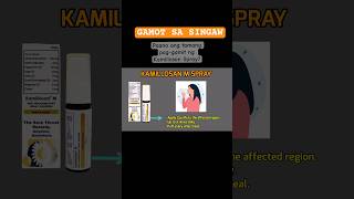 GAMOT SA SINGAW Kamillosan Spray tamang paggamit [upl. by Hayikaz466]