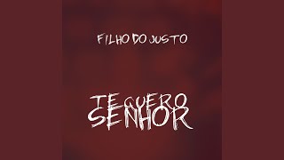 Te Quero Senhor [upl. by Idnak]