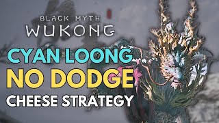 How to beat Cyan Loong without dodging in Black Myth Wukong [upl. by Nireves]