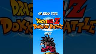 Guess the Dokkan Battle OST🎶 dragonball dokkanbattle dragonballz dragonballsuper dbz [upl. by Rox612]