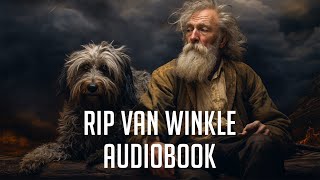 Rip Van Winkle  Full Audiobook  By Washington Irving  Imagery by Midjourney [upl. by Fredel]