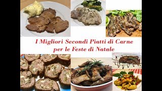 I Migliori Secondi Piatti di Carne Gustosissimi Ricette Facili [upl. by Renat]