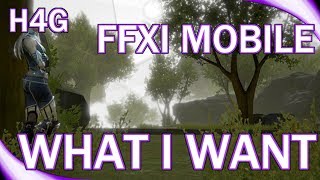 Final Fantasy XI Mobile  What I Want [upl. by Kelly]