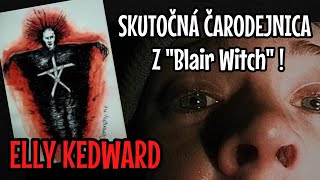 ELLY KEDWARD ☠️  SKUTOČNÁ ČARODEJNICA Z quotBlair Witchquot 🎬 creepystories film [upl. by Kanor360]