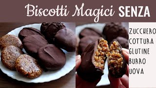 BISCOTTI MAGICI SENZA ZUCCHERO SENZA COTTURA SENZA BURRO SENZA UOVA SENZA GLUTINE [upl. by Mackoff514]