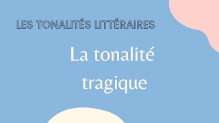 La tonalité tragique [upl. by Olympias18]