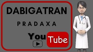 💊What is DABIGATRAN used for SIDE EFFECTS MECHANISM OF ACTION DOSAGE of Dabigatran PRADAXA💊 [upl. by Biel]