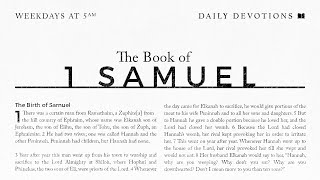 1 Samuel Part 123  Our Work Assignment [upl. by Orford]