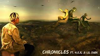 Cordae  Chronicles FT HER and Lil Durk Official Audio [upl. by Neelehtak552]