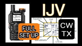 IJV  INSTALL FIRMWARE UVK5  amp CW CONFIGERATION Test [upl. by Aikahs]