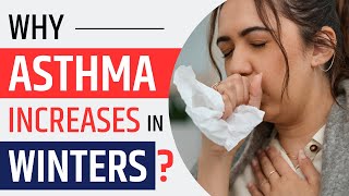 Why Asthma increases in Winters  Dr Mahima Chaudhary [upl. by Enyala]