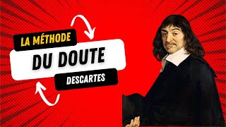 La méthode du doute  Descartes [upl. by Enelec]