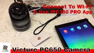 Victure PC650 security Camera Connecting to WiFi amp IPC360 Pro App [upl. by Wildermuth]