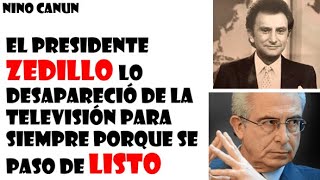 El presidente Zedillo lo desapareció de la televisión para siempre porque se pasó de listo [upl. by Kyte]