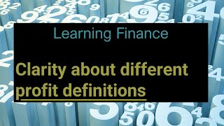 Learning Finance 015 Profit definitions [upl. by Love]