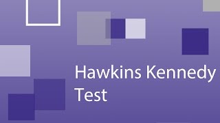 Hawkins Kennedy Test [upl. by Amikat]