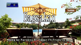 Parokya ni Edgar ft Francis Magalona amp Gloc9  Bagsakan  KaraokeLyricsInstrumental [upl. by Liederman]