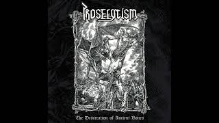 Proselytism  The Desecration of Ancient Bones Full Album 2023 [upl. by Noed]