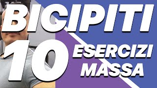 Esercizi Bicipiti i 10 Migliori per la Massa Muscolare [upl. by Erej545]