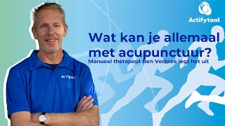 Actifytaal Utrecht  Acupunctuur [upl. by Normalie]