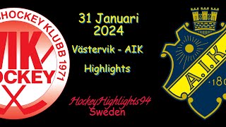 VÄSTERVIK VS AIK  31 JANUARI 2024  HIGHLIGHTS  HOCKEYALLSVENSKAN [upl. by Walkling885]