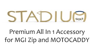 Stadium Golfs All In 1 Accessory for MGI Zip and Motocaddy Features demonstration video [upl. by Clovah85]