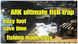 ARK Fishing Made Easy Tutorial Save Time and Effort Get LOOT [upl. by Joella768]