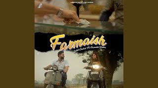 Farmaish feat Parmish Verma [upl. by Beltran]