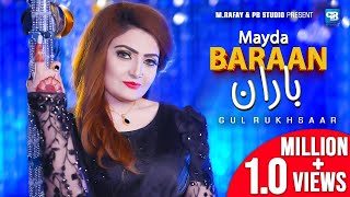 Gul Rukhsar New Songs 2024  Mayda Baran  پشتو Song  New Pashto Song  Official Music  hd 2024 [upl. by Goto576]